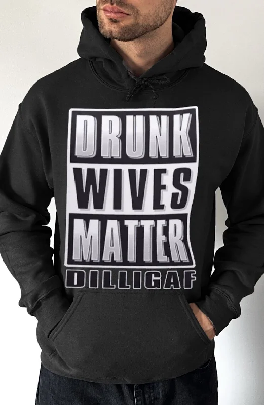 Fringe fleece hoodie black -Drunk Wives Matter Pullover Hoodie