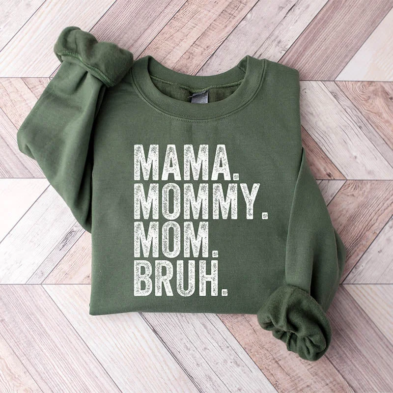 Long cotton sweatshirts pink -Mama Mommy Mom Bruh Sweatshirt