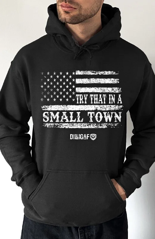 Long cotton hoodie red -Try That In A Small Town Flag Pullover Hoodie