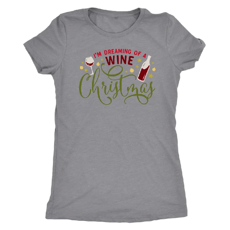 quilted logo t-shirts -I'M DREAMING of a WINE CHRISTMAS Women's Triblend T-Shirt