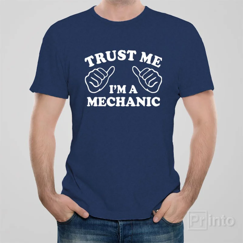 bride squad t-shirts -Trust me - I am a mechanic - T-shirt